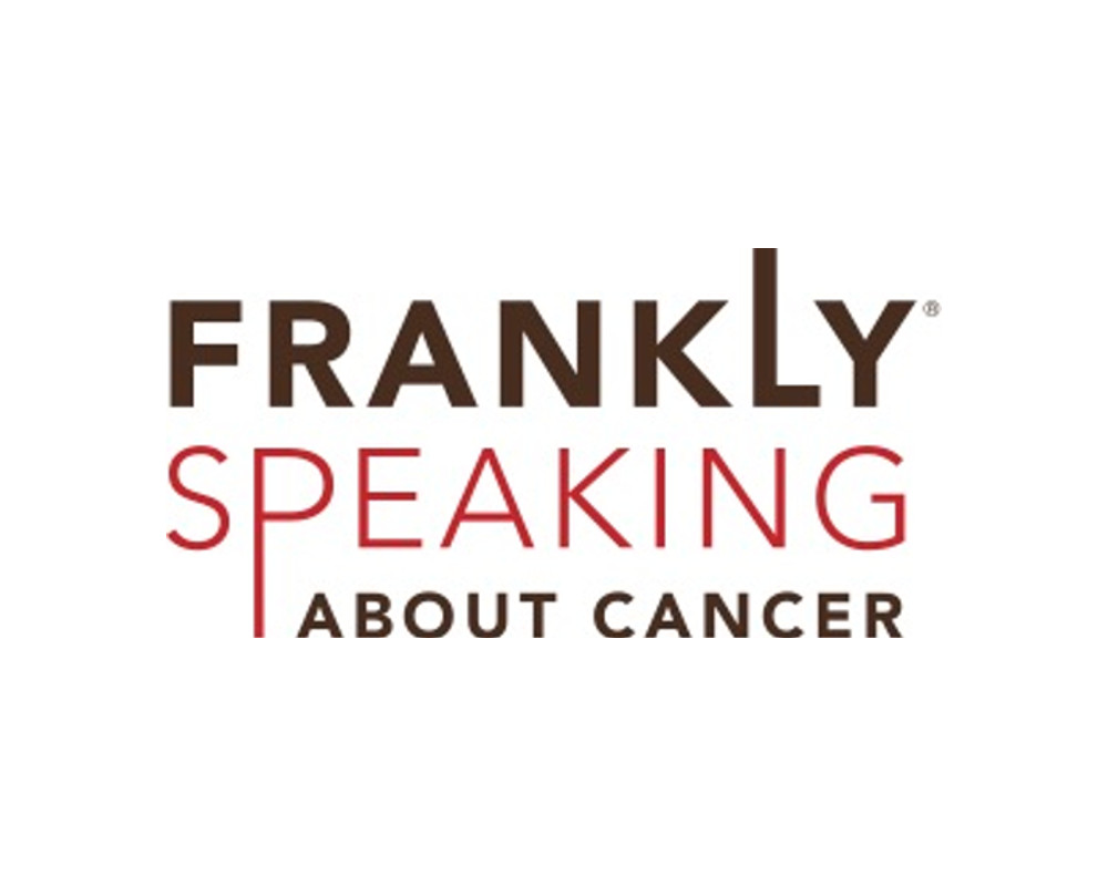 Frankly Speaking About Cancer